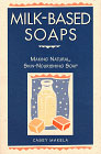 Milk Based Soaps
