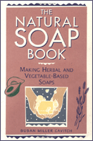The Natural Soap Book