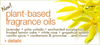 New Plant-Based Fragrance Oils!